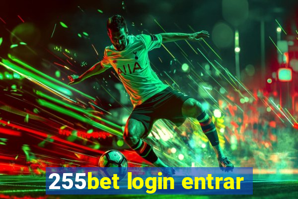 255bet login entrar